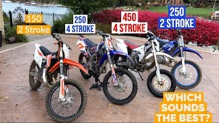 250 2 Stroke Vs 450 4 Stroke Vs 250 4 Stroke Vs 150 2 StrokeWhich Sounds The Best [upl. by Nellir]