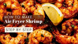 Air Fryer Shrimp Easy 8Minute Recipe [upl. by Dhumma]