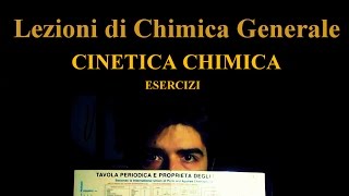 Lezione di Chimica Base  Cinetica Chimica [upl. by Housum]