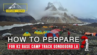 K2 Preparations for base camp track  How to prepare for K2 track  ExploreExped  Episode2 [upl. by Ardnauq]