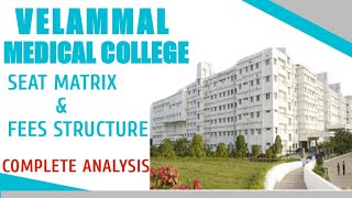 VELAMMAL MEDICAL COLLEGE MADURAISEAT MATRIXCUTOFFFEES STRUCTURE [upl. by Coppock]