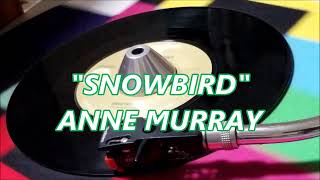 ANNE MURRAY  SNOWBIRD [upl. by Veradis]