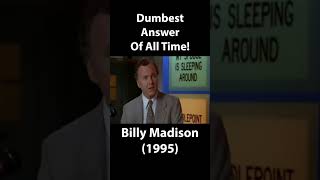 Billy Madison Dumb Answer 1995 [upl. by Ardnohs]