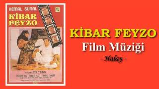 Kibar Feyzo Film Müziği  Halay [upl. by Godden]