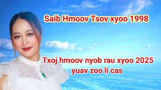 SAIB HMOOV 12 TUG TSIAJ  Tsov xyoo 1998 txoj hmoov nyob rau xyoo 2025 yuav zoo li cas [upl. by Lednor]