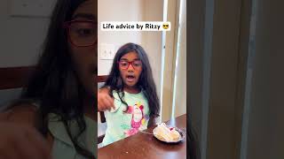 Life advice by Ritzy Ritzyravuri shorts funny [upl. by Hayn122]