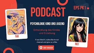 PSYCHOLOGIE KIND UND JUGEND piaget kohlberg kindheit podcast [upl. by Godiva]