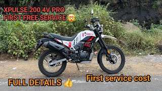 Xpulse 200 4v pro First service  hero ka scam 😡 full service Details and cost 👍🏻 [upl. by Palla]