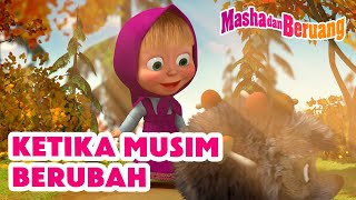 Masha dan Beruang 🌷🌸 Ketika Musim Berubah 🍁😴 Koleksi kartun episode terbaik 🎬 [upl. by Willms764]