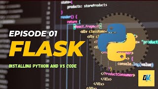 Flask  Episode 01Installing and setup Vs Studio and Python  In Hindi [upl. by Calley806]