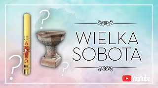 Wielka Sobota  Wielki Tydzień 7 [upl. by Edelsten]