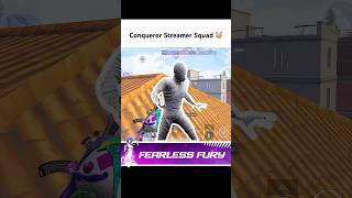 Conqueror streamer squad wait for FearlessFury 💀 bgmi youtubeshorts pubgmobile pubgm [upl. by Htez907]