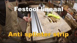 Timmertip 834 Anti splinter strip Festool lineaal [upl. by Ailee728]