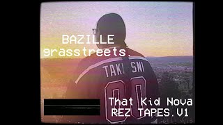 grassstreets That Kid Nova Remix  Bazille [upl. by Amisoc]