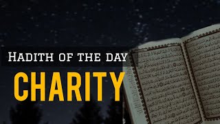 Hadith about charity Daily hadith  sahih al bukhari hadith [upl. by Dat712]