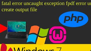 fatal error uncaught exception fpdf error unable to create output file [upl. by Russon73]