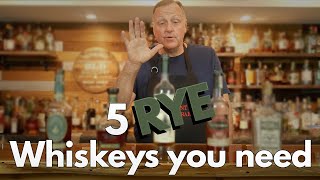 5 Rye Whiskeys You NEED [upl. by Marilee442]