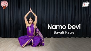 Namo Devi By Sayali Katre  Navratri series Day9  Bharatanatyam Dance Cover [upl. by Corene]