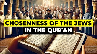 Chosenness of the Jews in the Quran with Dr Louay Fatoohi [upl. by Namijneb]