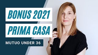 BONUS CASA 2021 Le novità del Decreto Sostegni bis per i giovani under 36 [upl. by Simonne946]