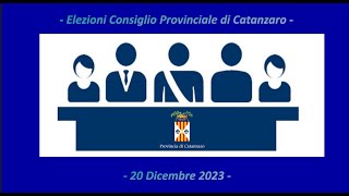 Elezioni Consiglio Provinciale di Catanzaro  20 Dicembre 2023 [upl. by Platto]