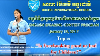 151 BELTEI IS Student English Speaking Contest 2017 7th 3rd Place ESL Level 6 Cambodia [upl. by Asillem]