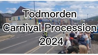 Todmorden Carnival Procession 2024 [upl. by Anasiul]