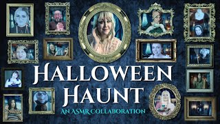 ASMR 👻 A Halloween Haunt ASMR MEGA Collaboration Cinematic ASMR Halloween Roleplay [upl. by Habeh]