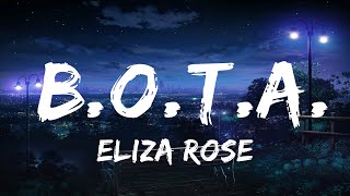 Eliza Rose  BOTA Baddest Of Them All Lyrics  25mins of Best Vibe Music [upl. by Afaw]