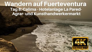 Wandern auf Fuerteventura 2020 Calima  Hotel La Pared  Agrarmarkt [upl. by Amelia]