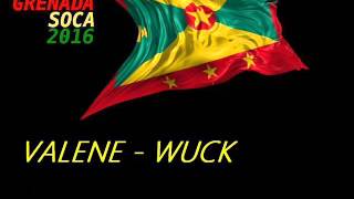 Valene Nedd  Wuck  Grenada Soca 2016 [upl. by Herculie]