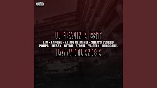 Urbaine est la violence [upl. by Eirollam]