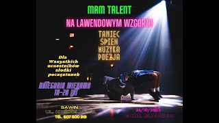 quotMAM TALENTquot LAWENDOWE WZGÓRZE [upl. by Anrol120]