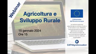 Agricoltura e Sviluppo Rurale  Webinar di CAP4AgroInnovation [upl. by Offen]