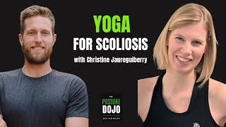 Ep41 Yoga For Scoliosis With Christine Jaureguiberry [upl. by Ellebanna]