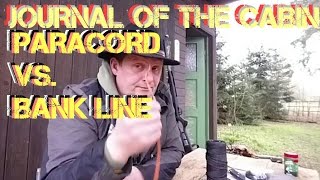 ✔JOURNAL OF THE CABIN Paracord VS BankLine  Bank Line [upl. by Frechette]