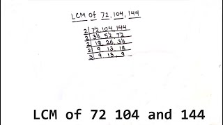 How to find LCM of 72 104 amp 144  Finding lcm of 72 104 amp144 by prime factorization how to find lcm [upl. by Annairdua]