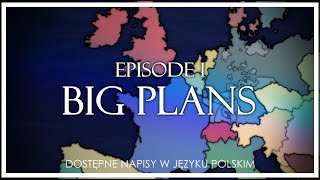 1871 Alternate History  Episode 1 Big Plans [upl. by Nomi835]