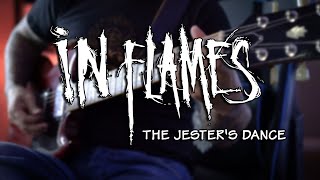 The Jesters Dance  IN FLAMES  Guitar Cover 4K HD [upl. by Li]