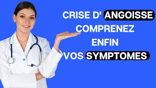 Crise dangoisse  Comprenez bien les symptômes physiques et psychologiques pour vous rassurer [upl. by Tray]