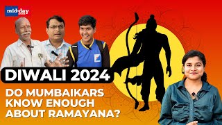 Diwali 2024 How much do Mumbaikars know about Ramayana Watch video [upl. by Oidivo732]