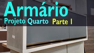 Como fazer Móveis Planejados Armário Projeto Quarto 1 [upl. by Macknair]