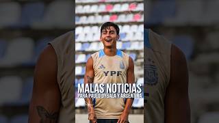 Paulo Dybala fue desafectado de la convocatoria de la Selección Argentina 😱 [upl. by Georglana]