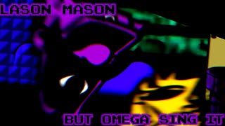 【FNFCover】Lason Mason But Omega Sing It [upl. by Rolando]