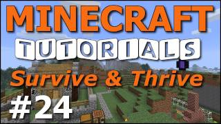 Minecraft Tutorials  E24 Boating and Villages Survive and Thrive II [upl. by Rehpotsihrc55]