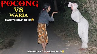 Prank pocong vs waria lucunya kelewatan😂  jangan ketawa dulu sebelum nonton😂 [upl. by Hbahsur653]