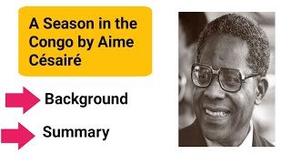 A Season in the Congo By Aime Cesaire summary in hindiurdu [upl. by Benoite827]