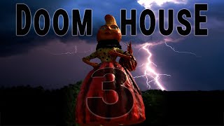 Doom House 3 Opening footage WIP [upl. by Lynnell]