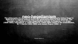 What does neohegelianism mean [upl. by Liu]