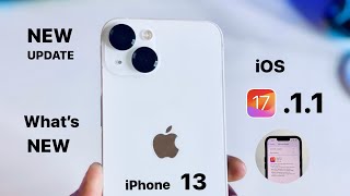 iPhone 13  NEW update iOS 1711  New Features  Changes amp Display Issue 🥵 [upl. by Kared]